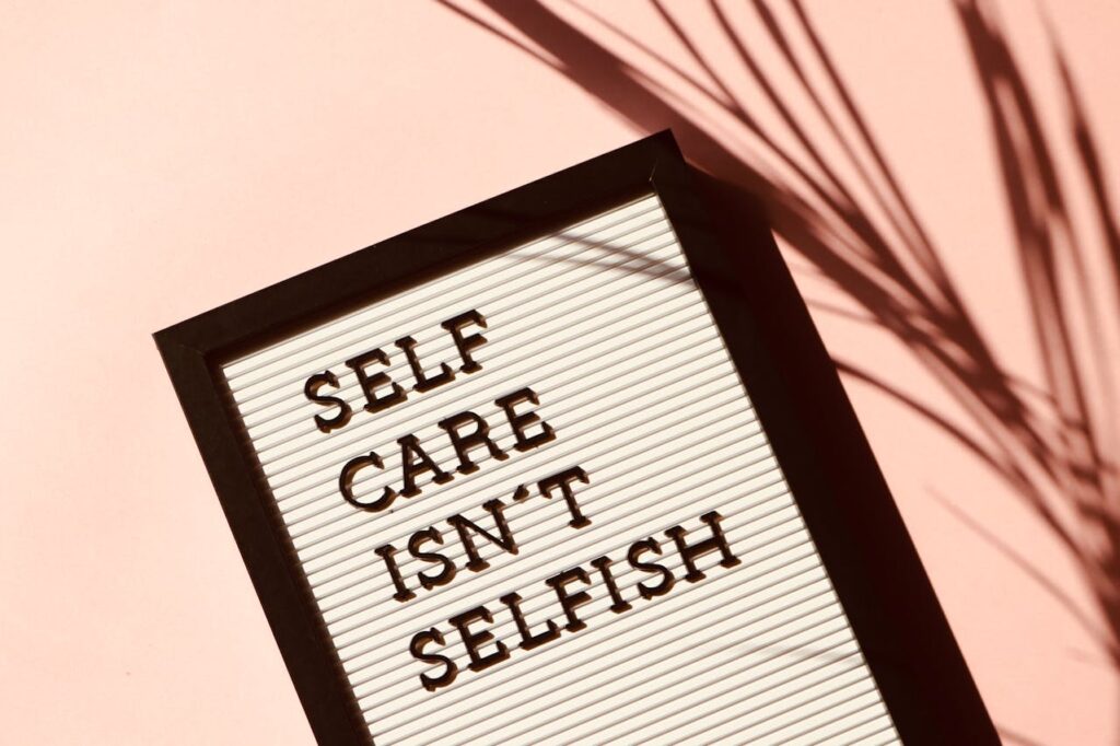 Bild mit einem Schild über selfcare